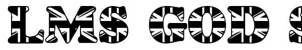 LMS God Save The Queen font preview